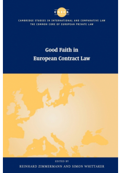 Good Faith in European Contract Law