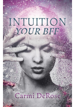 Intuition Your Bff