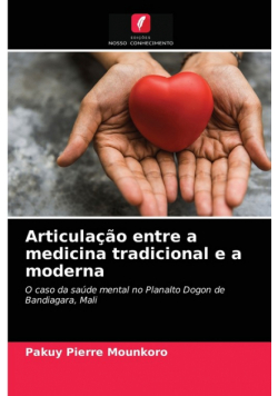 Articulação entre a medicina tradicional e a moderna