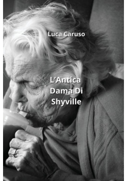 L'Antica Dama Di  Shyville