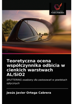 Teoretyczna ocena współczynnika odbicia w cienkich warstwach AL/SiO2
