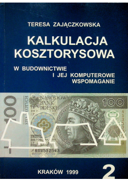 Kalkulacja kosztorysowa w budownictwie i jej komputerowe wspomaganie 2