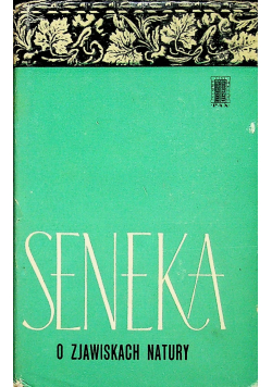 Seneka o zjawiskach natury
