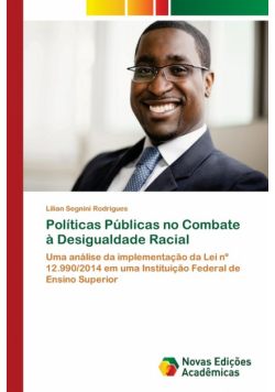 Políticas Públicas no Combate à Desigualdade Racial