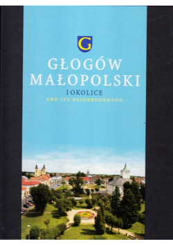 Głogów Małopolski i okolice