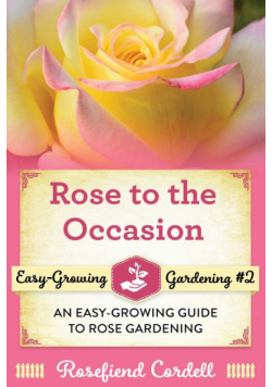 Rose to the Occasion