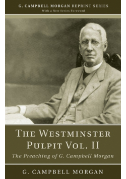 The Westminster Pulpit vol. II