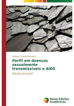 Perfil em doenças sexualmente transmissíveis e AIDS