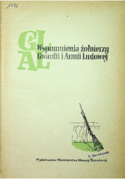 Wspomnienia żołnierzy Gwardii i Armii Ludowej
