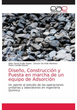 Diseño, Construcción y Puesta en marcha de un equipo de Adsorción