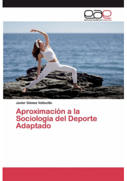 Aproximación a la Sociología del Deporte Adaptado