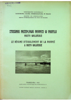 Stosunki przepływu Prypeci w profilu Mosty Wolańskie 1933 r.