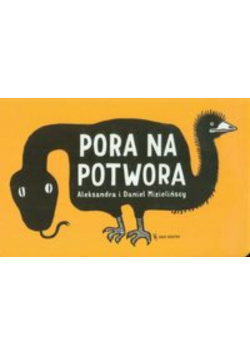 Pora na potwora