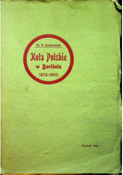 Koła Polskie w Berlinie 1905r