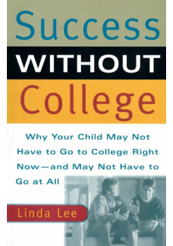 Success Without College