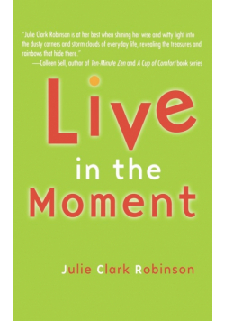 Live in the Moment