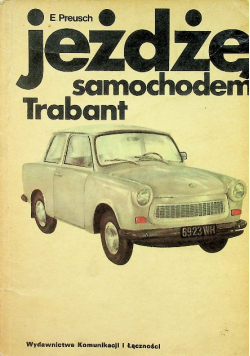 Jeżdżę samochodem Trabant