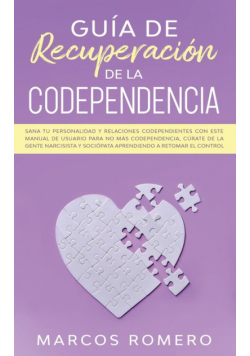 Guía de recuperación de la codependencia