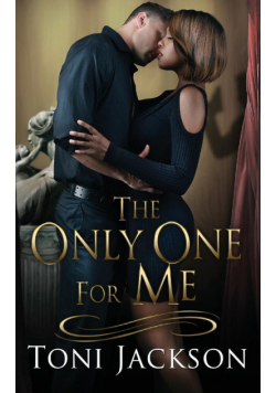 The Only One for Me