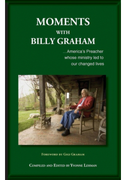 Moments with Billy Graham
