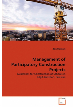 Management of Participatory Construction Projects