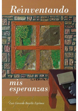 Reinventando mis esperanzas