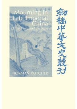 Mourning in Late Imperial China