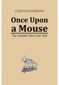 Once Upon a Mouse