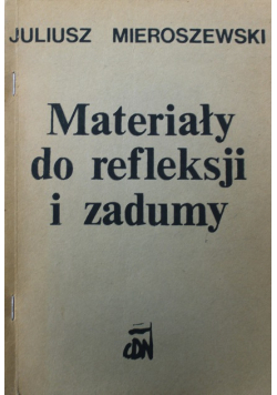 Materiały do refleksji i zadumy
