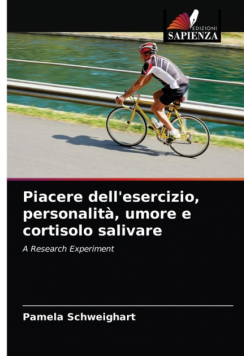 Piacere dell'esercizio, personalità, umore e cortisolo salivare
