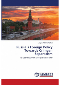 Russia's Foreign Policy Towards Crimean Separatism