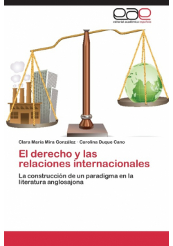El derecho y las relaciones internacionales