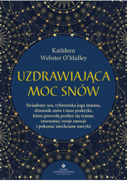 Uzdrawiająca moc snów