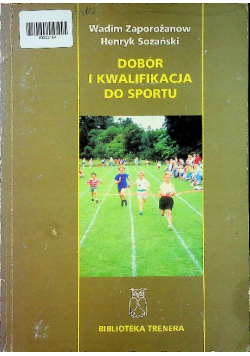 Dobór i kwalifikacja do sportu
