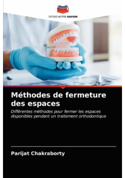 Méthodes de fermeture des espaces