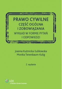 Prawo cywilne Część ogólna i zobowiązania