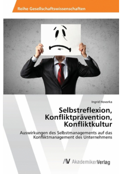 Selbstreflexion, Konfliktprävention, Konfliktkultur