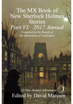 The MX Book of New Sherlock Holmes Stories - Part VI