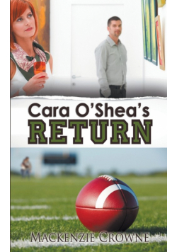 Cara O'Shea's Return