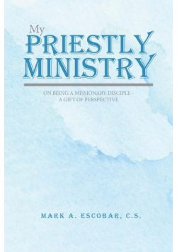 My Priestly Ministry