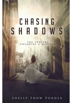 Chasing Shadows