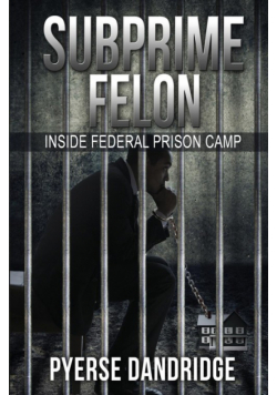 Subprime Felon