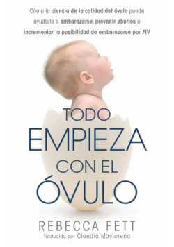 Todo empieza con el óvulo
