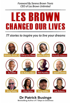 Les Brown Changed Our Lives