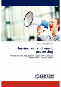 Hearing aid and music processing
