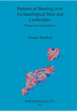 Patterns of Burning over Archaeological Sites and Landscapes