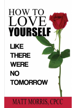 How To Love Yourself