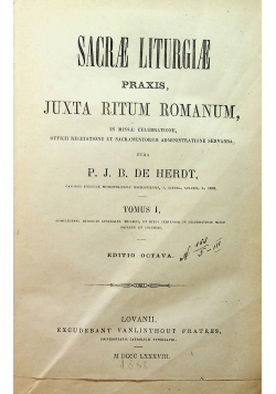 Sacrae Liturgiae Praxis juxta Ritum Romanum 3 tomy ok 1889 r.