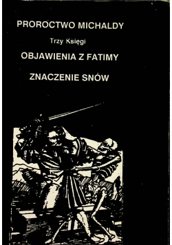 Objawienia z Fatimy znaczenie snów