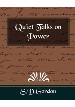 Quiet Talks on Power